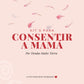 KITS PARA MAMÁ 2023